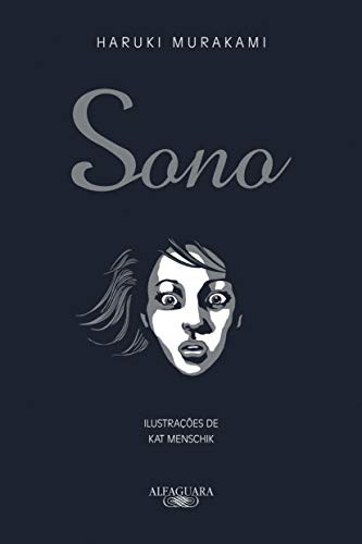 Haruki Murakami, Haruki Murakami: Sono (Hardcover, portuguese language, 2015, Alfaguara)