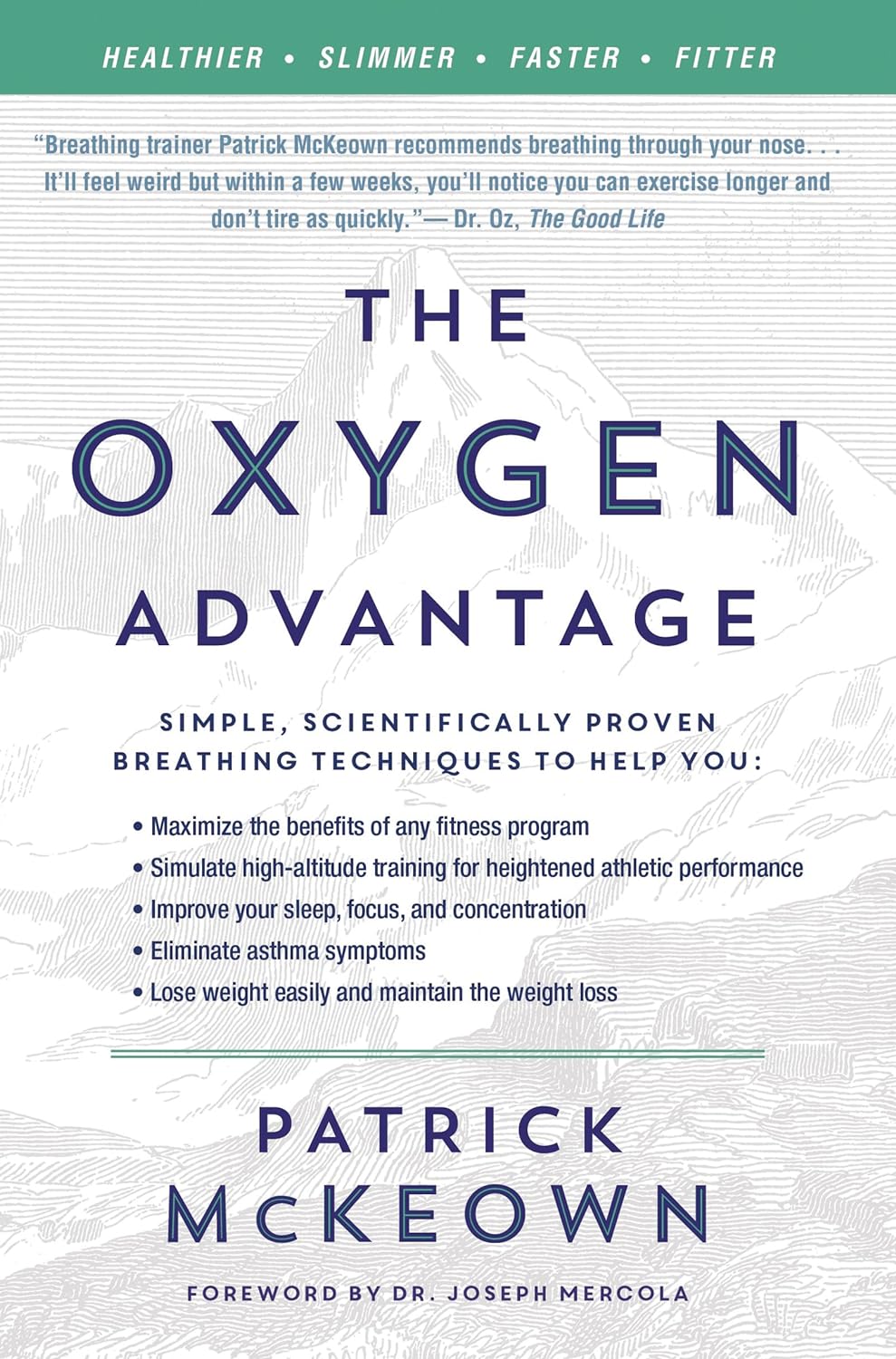 The Oxygen Advantage (Paperback, 2015, Piatkus)