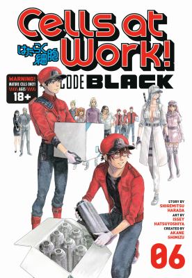 Shigemitsu Harada: Cells at Work! CODE BLACK 6 (Paperback, 2020, Kodansha Comics)