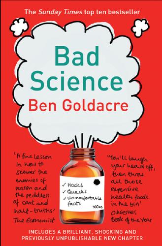 Ben Goldacre: Bad Science (Paperback, 2009, Fourth Estate)