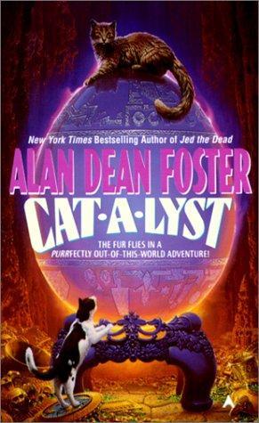 Alan Dean Foster: Cat-a-Lyst (1991)