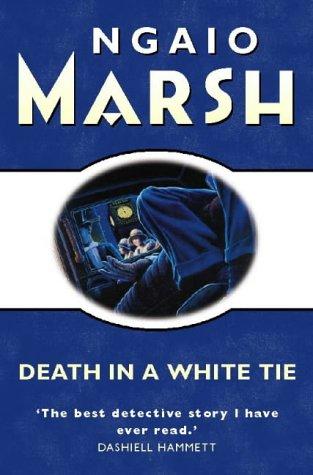 Ngaio Marsh: Death in a White Tie (Paperback, 1999, HarperCollins Publishers Ltd)