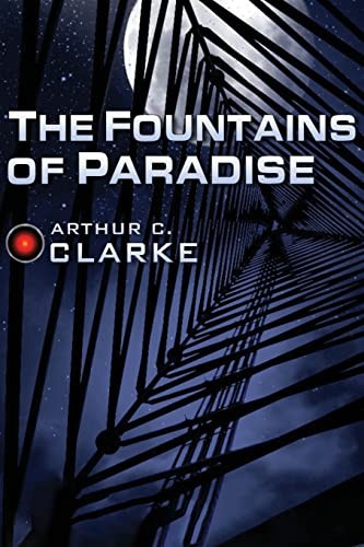 Arthur C Clarke: The Fountains of Paradise (Paperback, 2022, RosettaBooks)