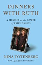 Dinners with Ruth (2022, Simon & Schuster)