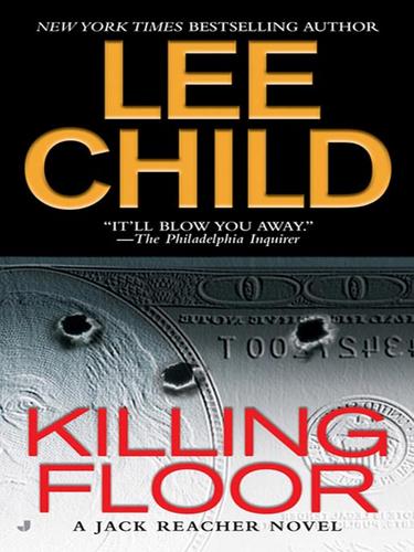 Lee Child: Killing Floor (2008, Penguin Group USA, Inc.)