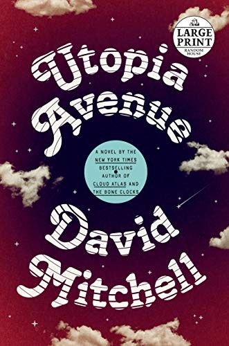David Mitchell: Utopia Avenue (Paperback, 2020, Random House Large Print)