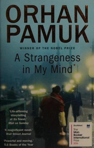 Orhan Pamuk: Strangeness in My Mind (2016, Faber & Faber, Limited)