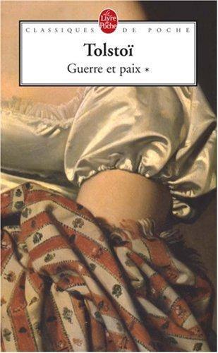 Leo Tolstoy: Guerre et paix (French language, 2007)