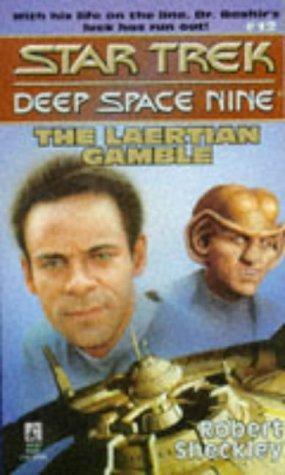 Robert Sheckley: Laertian Gamble (Star Trek: Deep Space Nine, #12) (1995)