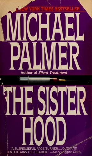 Michael Palmer: The sisterhood (1995, Bantam)