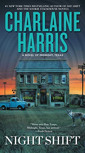 Charlaine Harris: Night Shift (Paperback, 2017, Ace)