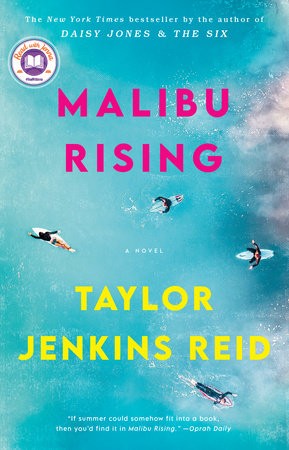 Taylor Jenkins Reid: Malibu Rising (2022, Random House Publishing Group)