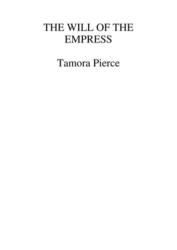 Tamora Pierce: The will of the empress (AudiobookFormat, 2009, Recording for the Blind & Dyslexic)