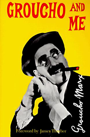 Groucho Marx: Groucho and me (1995, Da Capo Press)