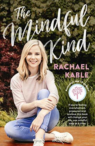 Rachael Kable: The Mindful Kind (Paperback, 2020, ABC Books)