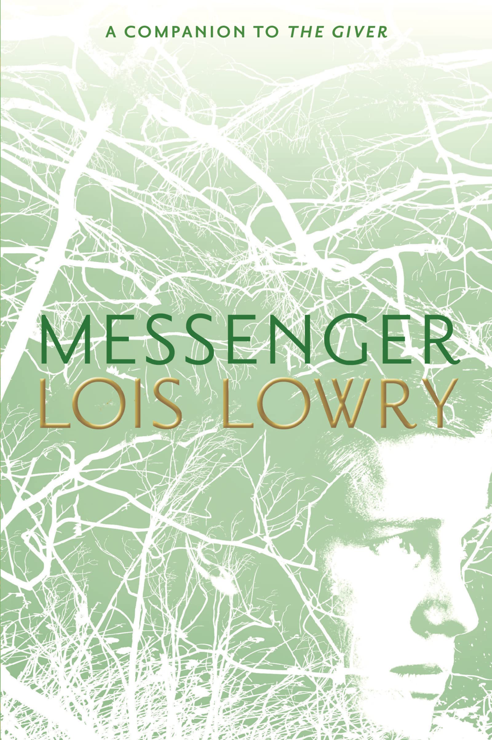 Lois Lowry: Messenger (EBook, 2004, Houghton Mifflin Harcourt Publishing Company)