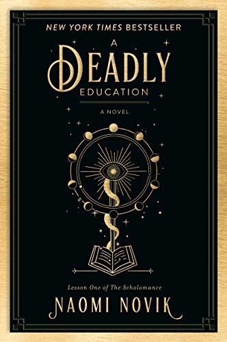 A Deadly Education (Paperback, 2021, Del Rey)
