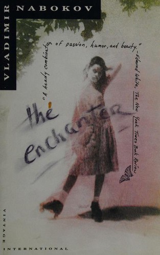 Vladimir Nabokov: The Enchanter (1991, Vintage International)