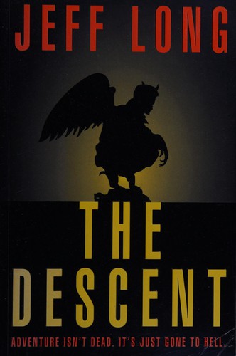 Jeff Long: The descent (1999, Gollancz)