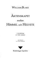 William Blake: Äktenskapet mellan Himmel och Helvete (Swedish language, 1988, Bokförlaget Epokhe)