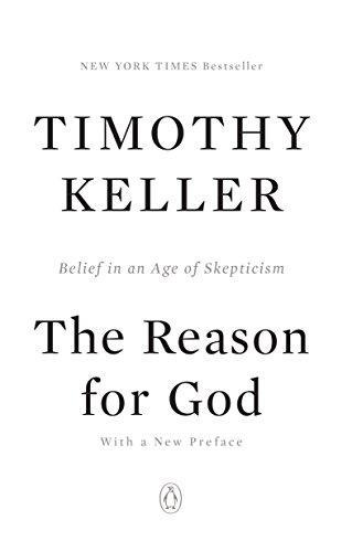 Timothy J. Keller: The Reason for God (2009, Riverhead Books)