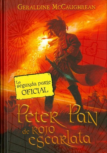 David Wyatt, Scott M. Fischer, Geraldine McCaughrean, J. M. Barrie: Peter Pan de rojo escarlata (Hardcover, 2006, Santillana Ediciones Generales, S.L.)