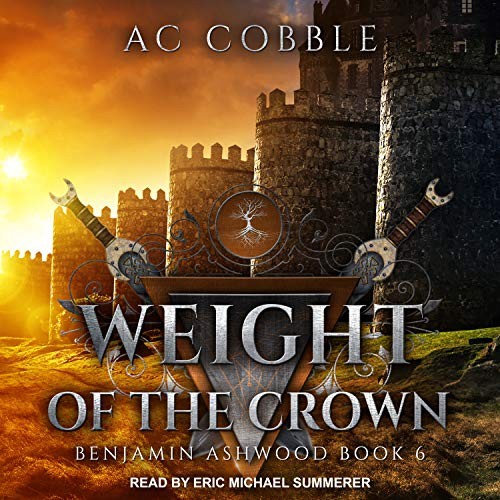AC Cobble: Weight of the Crown (AudiobookFormat, 2019, Tantor Audio)