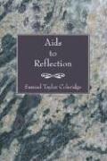 Samuel Taylor Coleridge: Aids to Reflection (Paperback, 2006, Wipf & Stock Publishers)