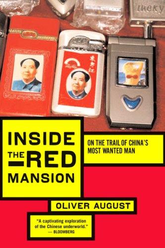 Oliver August: Inside the Red Mansion (Paperback, 2008, Mariner Books)