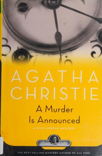Agatha Christie: A Murder Is Announced (2006, Black Dog & Leventhal Publishers, Distributed by Workman Pub. Co.)