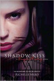 Richelle Mead: Shadow kiss (2008, Razorbill)