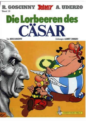René Goscinny: Die Lorbeeren DES Casar (Paperback, German language, 1996, Egmont EHAPA Verlag GmbH)