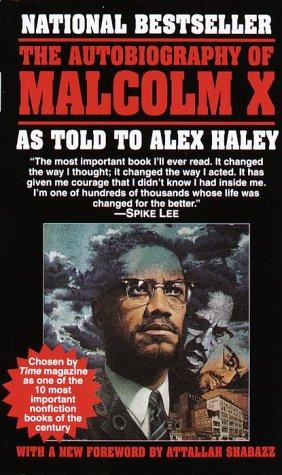 Alex Haley, Walter Dean Myers: The Autobiography of Malcolm X (Paperback, 1987, Ballantine Books)