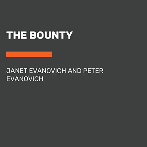 Janet Evanovich, Peter Evanovich: The Bounty (AudiobookFormat, Penguin Audio)