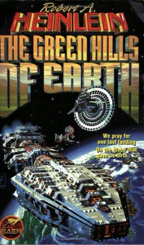 Robert A. Heinlein: The Green Hills Of Earth (2000, Baen)