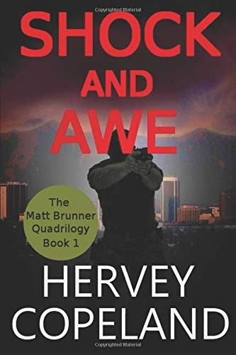 Hervey Copeland: Shock And Awe (Paperback, 2019, Independently published)