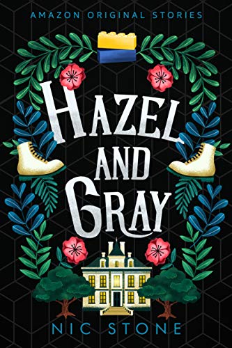 Nic Stone: Hazel and Gray (AudiobookFormat, Amazon Original Stories)