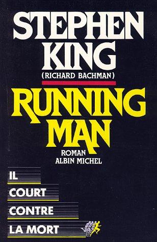 Running man (Paperback, French language, 2000, Albin Michel)