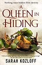 A queen in hiding (2020, TOR, a Tom Doherty Associates Book)