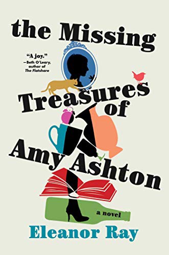 Eleanor Ray: The Missing Treasures of Amy Ashton (Hardcover, 2021, Gallery Books)