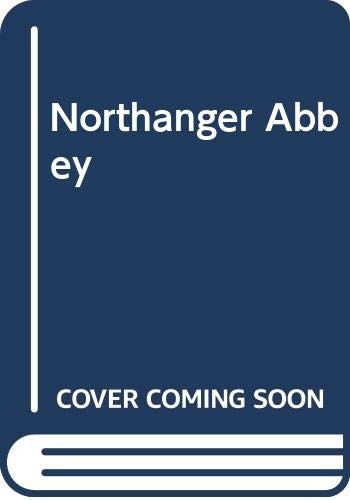 Jane Austen: Northanger Abbey (1965, Penguin Publishing Group, Signet Classics)