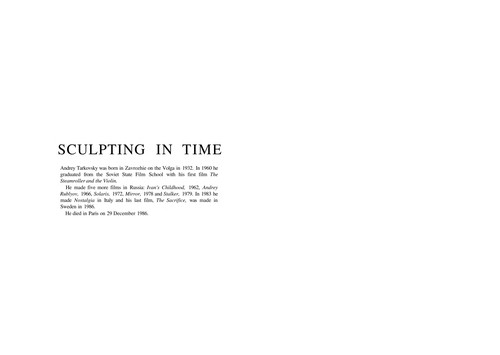 Andreĭ Arsenʹevich Tarkovskiĭ: Sculpting in time (1989, University of Texas Press)