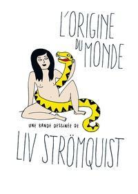 Liv Strömquist: L'origine du monde (French language, 2016)
