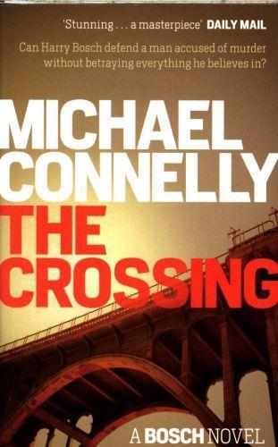 Michael Connelly: The Crossing (2016)
