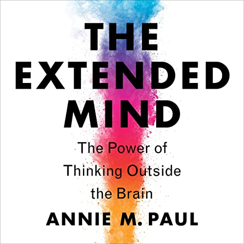 Annie Murphy Paul: Extended Mind (AudiobookFormat, en language, 2022, HarperAudio)