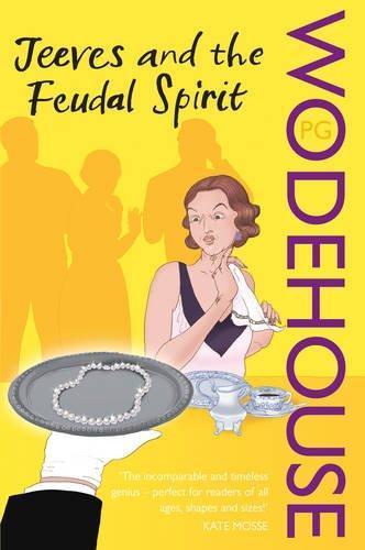 P. G. Wodehouse: Jeeves and the Feudal Spirit (2009)
