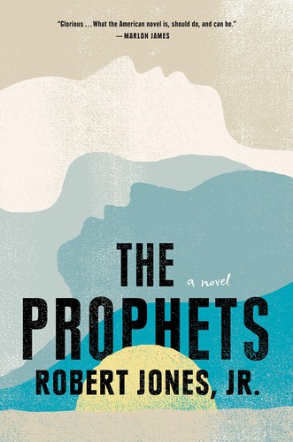 Jones, Jr., Robert: Prophets (2022, Penguin Publishing Group)
