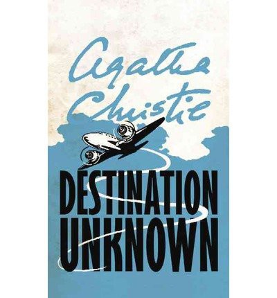 Agatha Christie: Destination Unknown (2012, Ulverscroft Special Collection)