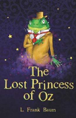 L. Frank Baum: Lost Princess of Oz (2016, Sweet Cherry Publishing)