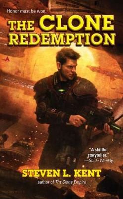 Steven L. Kent: The Clone Redemption (2011, Ace Books)